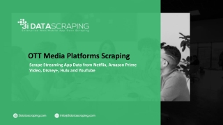 OTT Media Platform Scraping Services | Extract OTT Media Platform Websites