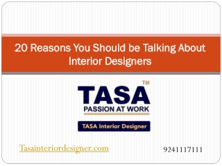 20 Reasons You Should be Talking About Interior Designers