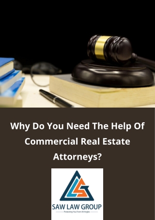 Why do you need the help of commercial real estate attorneys?