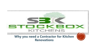 Why you need a Contractor for Kitchen Renovations