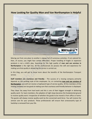 How Looking for Quality Man and Van Northampton is Helpful