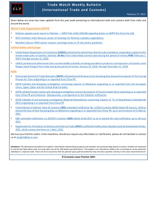 Trade Watch Weekly Bulletin (International Trade and Customs)  February 27, 2021