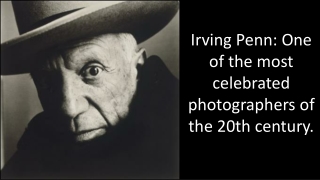 Irving Penn: One of the most celebrated photographers of the 20th century