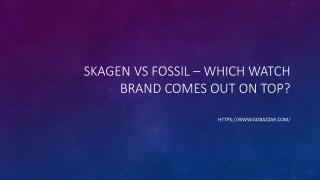 Skagen Vs Fossil Watch Brand Comes
