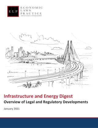 Infrastructure and Energy Digest Overview of Legal and Regulatory Developments January 2021