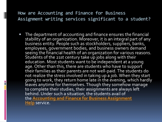 How are Accounting and Finance for Business Assignment writing services significant to a student?