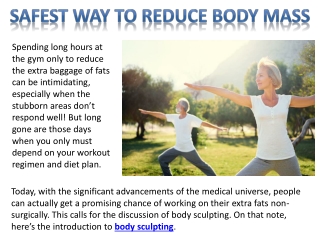 Safest Way to Reduce Body Mass