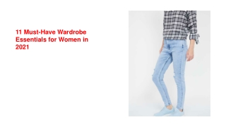 11 Must-Have Wardrobe Essentials for Women in 2021