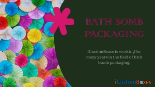 Packaging Bath Bombs For Sale With Topnotch Printing