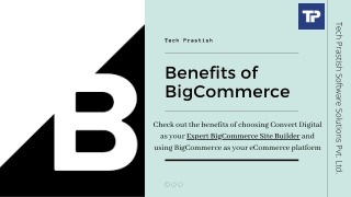 Benefits of BigCommerce