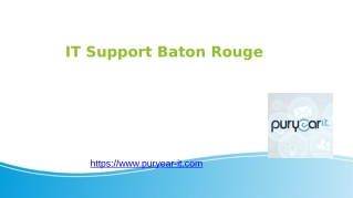 IT Support Baton Rouge