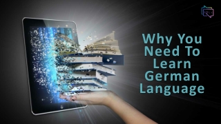 Why You Need To Learn German Language
