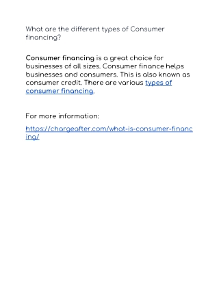 What are the different types of Consumer financing?