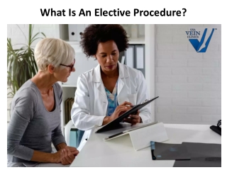 What Is An Elective Procedure?