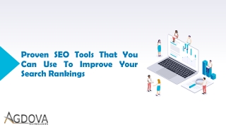 Proven SEO Tools That You Can Use to Improve Your Search Rankings