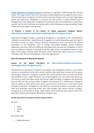 Global Agricultural Fumigants Market  will experience a noticeable growth during the forecast period 2019-2025
