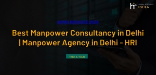 Best Manpower Consultancy in Delhi | Manpower Agency in Delhi - HRI