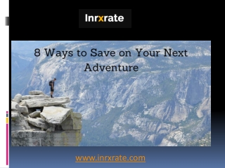 Ways to Save on Your Next Adventure