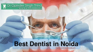 Best Dentist in Noida