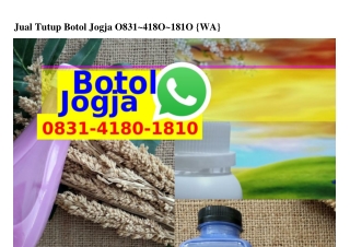 Jual Tutup Botol Jogja 083I–4I80–I8I0[WA]