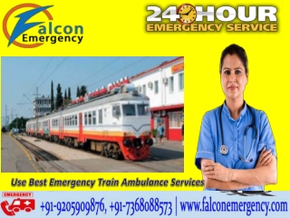 Get Falcon Train Ambulance Patna to Delhi, Mumbai Cost with India’s Best Medical Team