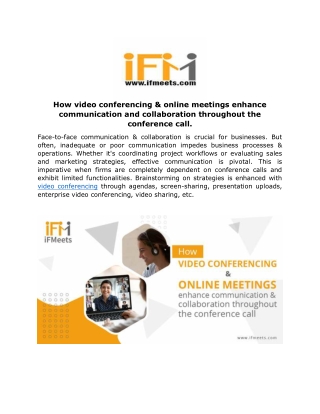 How video conferencing & online meetings enhance communication and collaboration throughout the conference call.