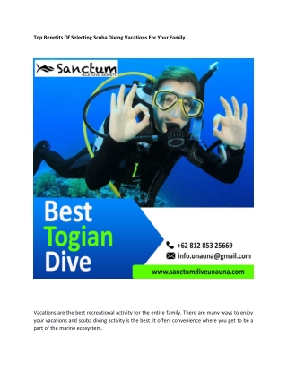 Top Benefits Of Selecting Scuba Diving Vacations For Your Family