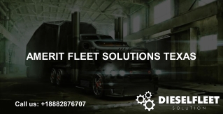 Amerit Fleet Solutions Texas - Diesel Fleet Solution
