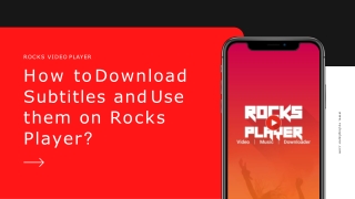 How to Download Subtitles and Use them on Rocks Player?