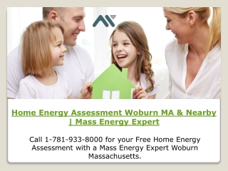 Home Energy Assessment Woburn MA & Nearby | Mass Energy Expert
