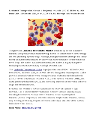 Leukemia Therapeutics Market  is Projected to Attain USD 17 Billion by 2024 from USD 12 Billion in 2019, at a CAGR of 6.