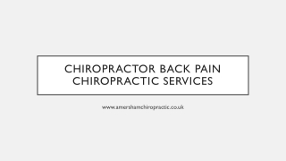 Chiropractor Back Pain | Chiropractic Services - Amersham Chiropractic