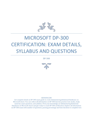Microsoft DP-300 Certification: Exam Details, Syllabus and Questions