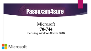 Valid Microsoft 70-744 Dumps PDF ~ 100% Effective Results | PassExam4Sure