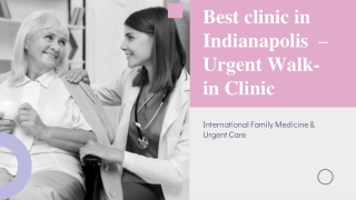 Best clinic in Indianapolis  – Urgent Walk-in Clinic