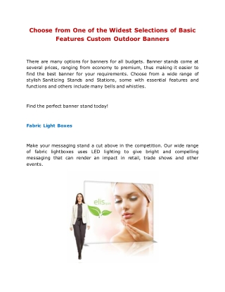 Choose from One of the Widest Selections of Basic Features Custom Outdoor Banners