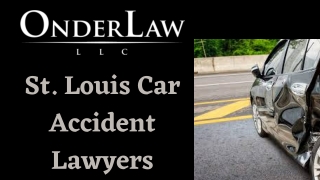 St. Louis Car Accident Lawyers