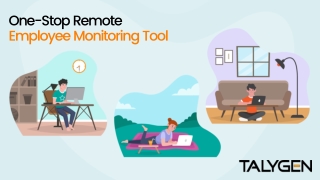 One-Stop Remote Employee Monitoring Tool