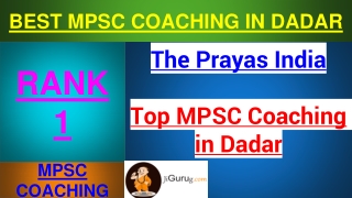 Best MPSC coaching in Dadar