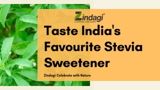 Zindagi - Stevia Products