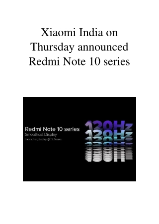 Xiaomi India on Thursday Announced Redmi Note 10 Series