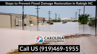 Steps to Prevent Flood Damage Restoration in Raleigh NC