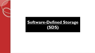 Software-Defined Storage (SDS)