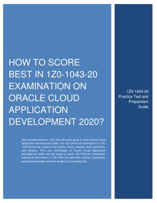 How to Score Best in 1Z0-1043-20 Examination on Oracle Cloud Application Development 2020?