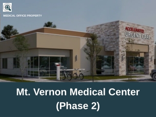 Mt. Vernon Medical Center (Phase 2)