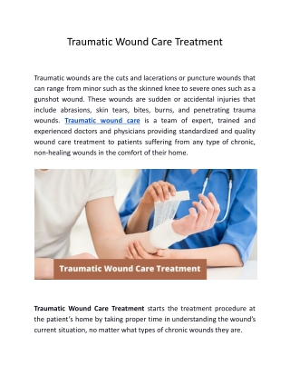 Traumatic Wound Care Treatment