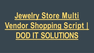 Jewelry Store Multi Vendor Shopping Script | DOD IT SOLUTIONS