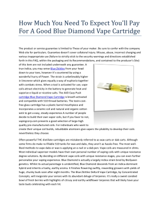 How Much You Need To Expect You'll Pay For A Good Blue Diamond Vape Cartridge