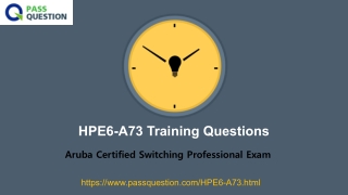 Aruba Certified Switching Professional HPE6-A73 Dumps