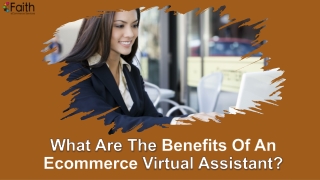 What Are The Benefits Of An Ecommerce Virtual Assistant?